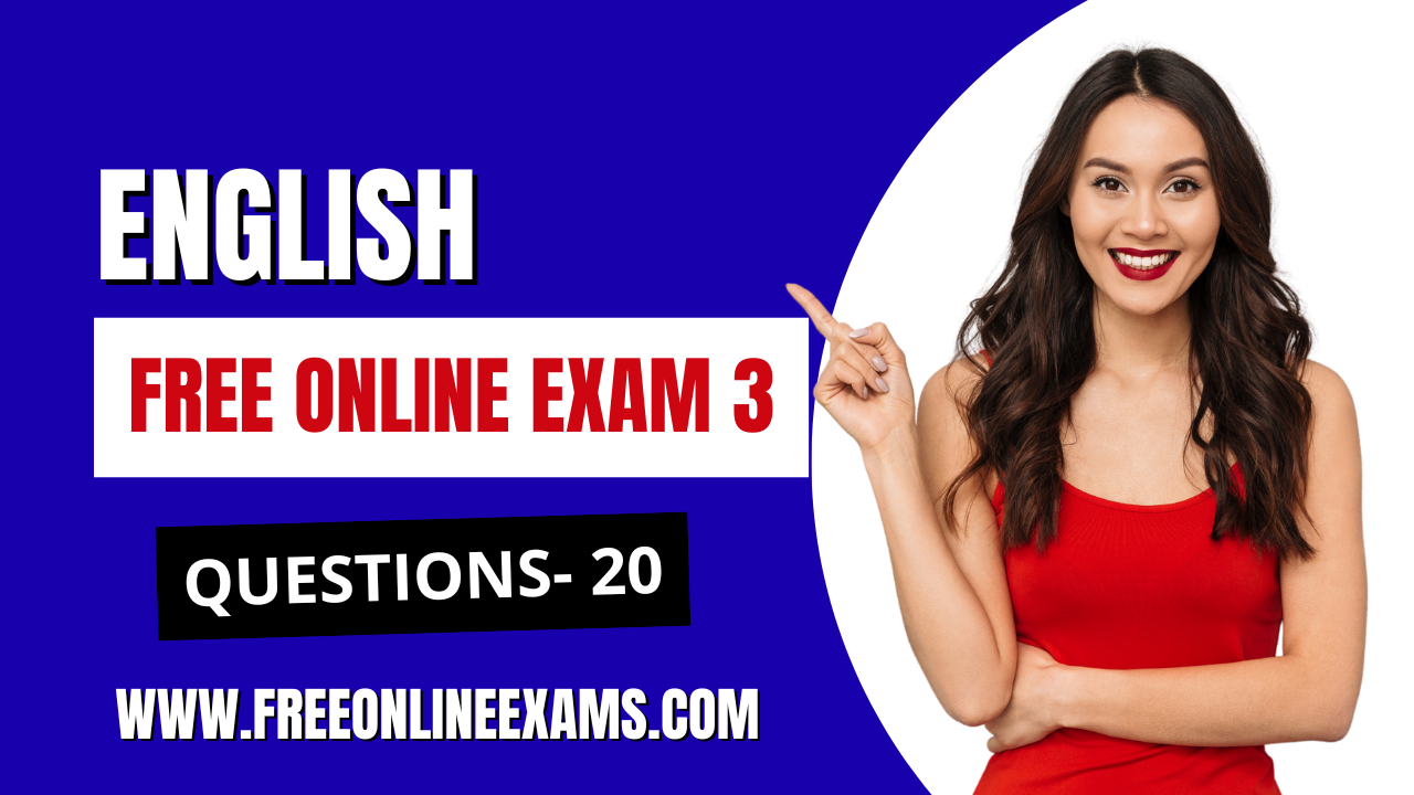 English Free Online Exam 3