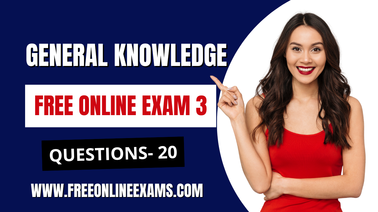 GK General Knowledge Exam 3