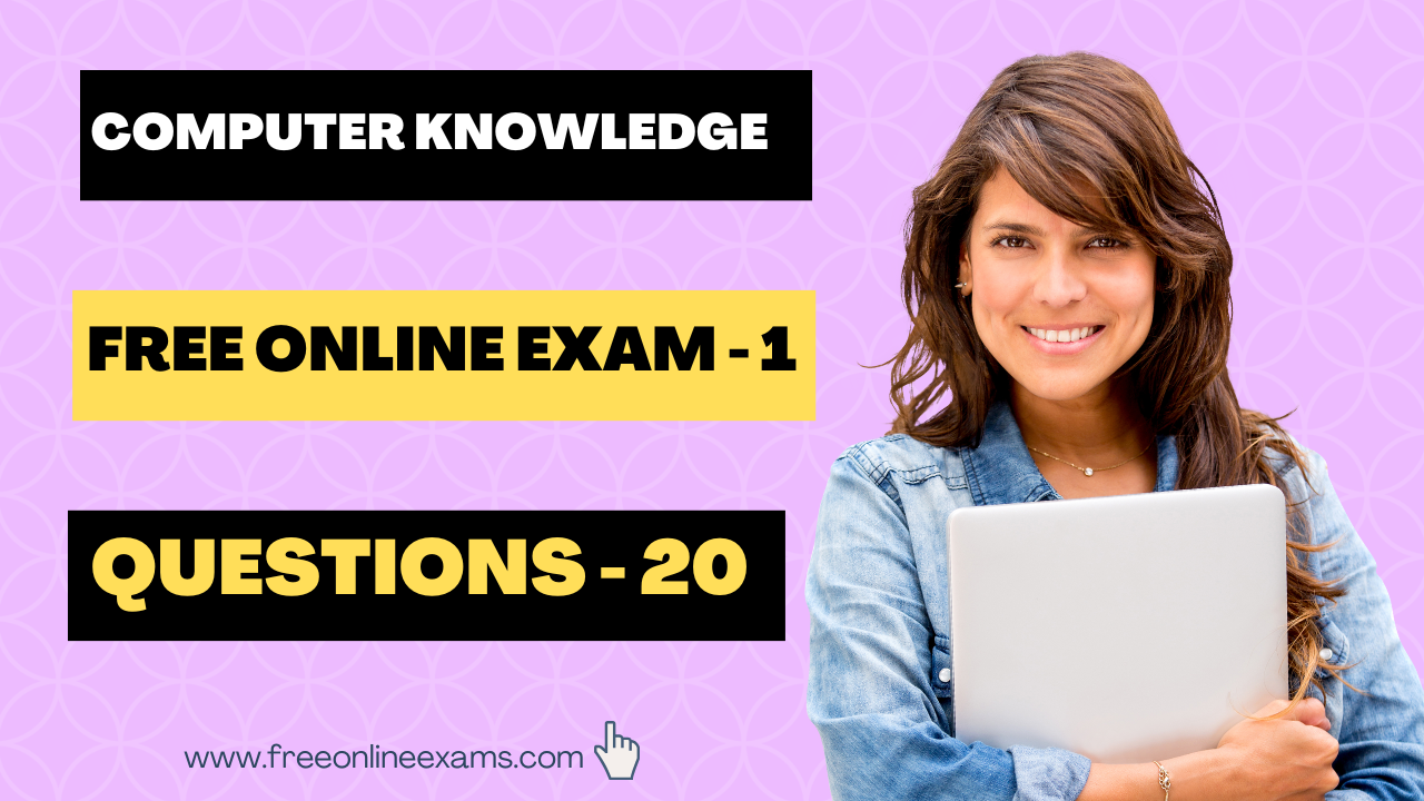 Computer Knowledge Free Online Exam 1