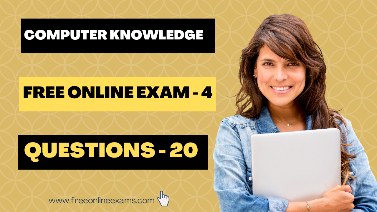 Computer Knowledge Free Online Free Online Exam 4